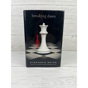 SALE Breaking Dawn Hardcover Novel by Stephanie Meyer The Twilight Saga Book 4